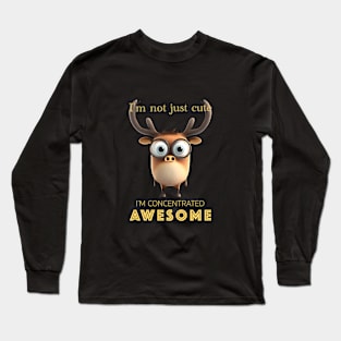 Deer Concentrated Awesome Cute Adorable Funny Quote Long Sleeve T-Shirt